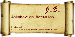 Jakabovics Bertalan névjegykártya